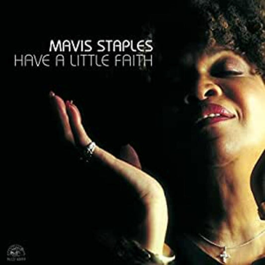Mavis Staples - Have a Little Faith 2xLP