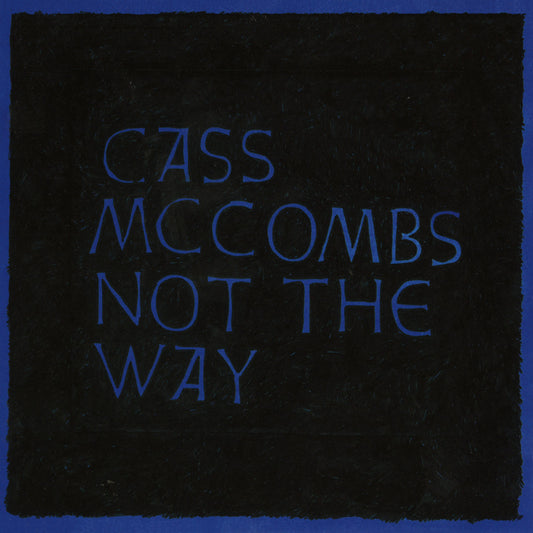 Cass McCombs - Not The Way 12" EP