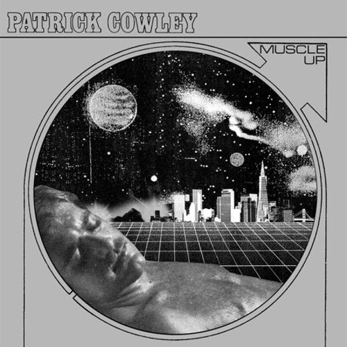 Patrick Cowley - Muscle Up LP