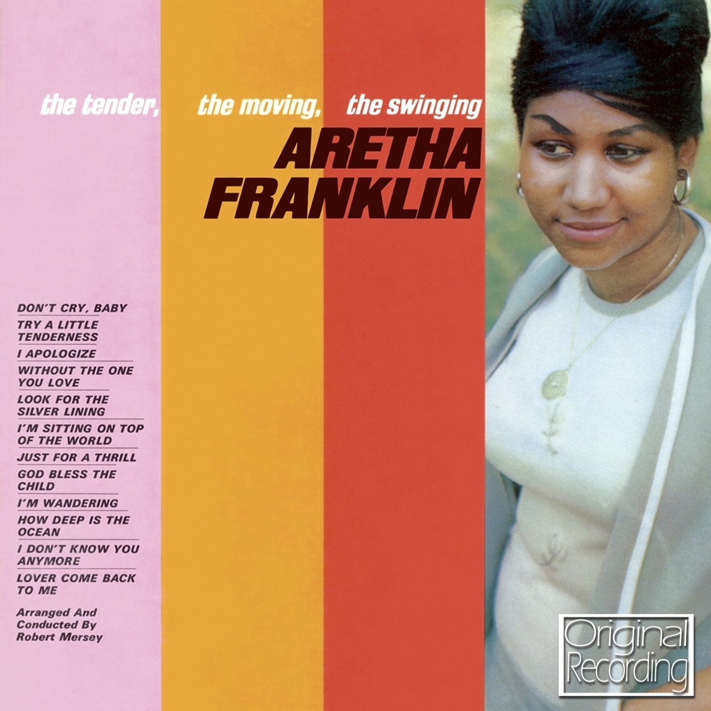 Aretha Franklin - The Tender, The Moving, The Swinging