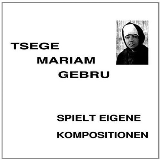 Emahoy Tsege Mariam Gebru - Spielt Eigen Kompositionen LP