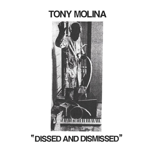 Tony Molina - Dissed and Dismissed LP