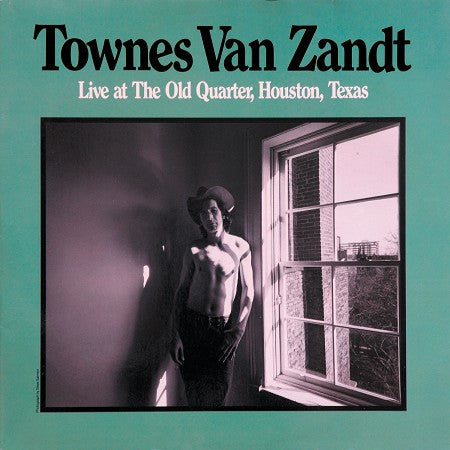 Townes Van Zandt - Live at the Old Quarter 2xLP