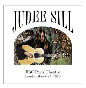 Judee Sill - BBC Paris Theatre London March 23, 1972